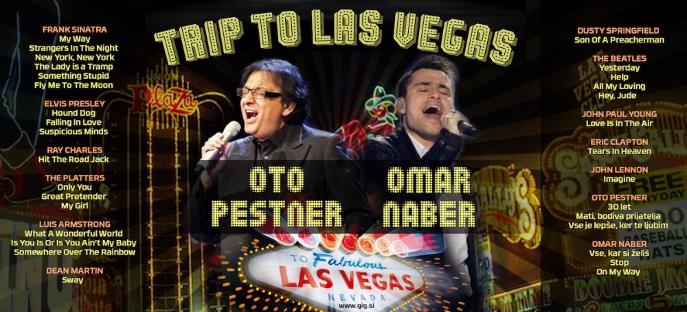 Oto Pestner in Omar Naber premierno predstavljata: Trip to Las Vegas!